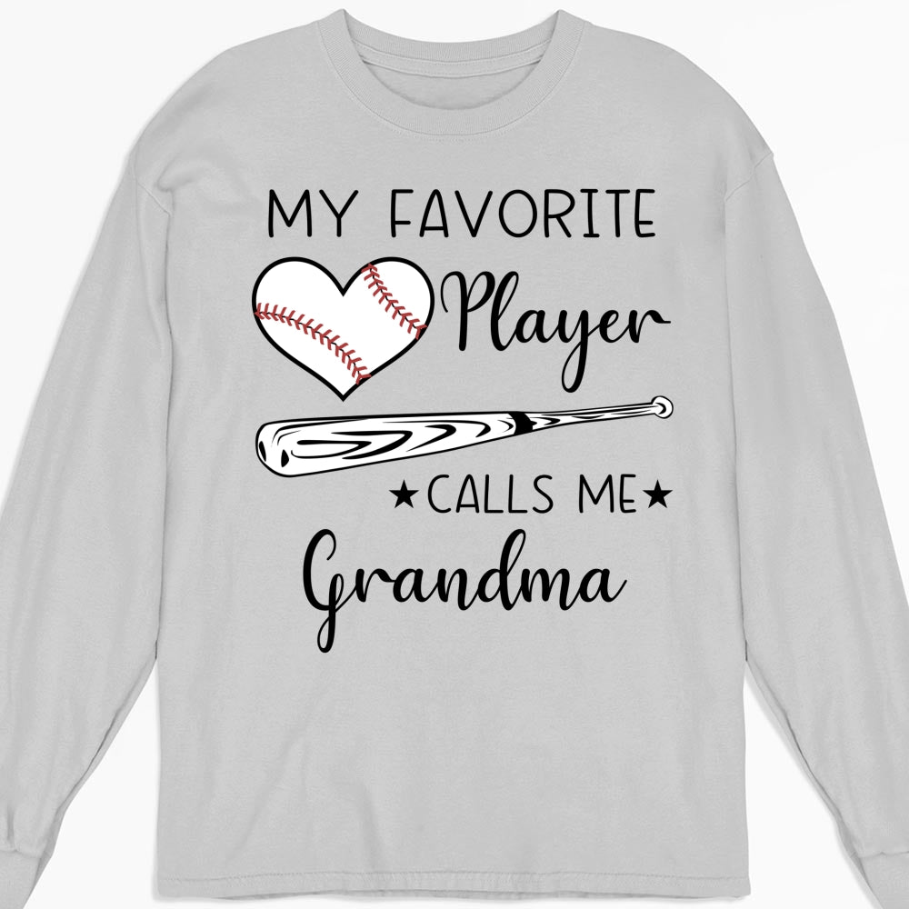 My Favorite Player Calls Me - Personalized Custom Shirt