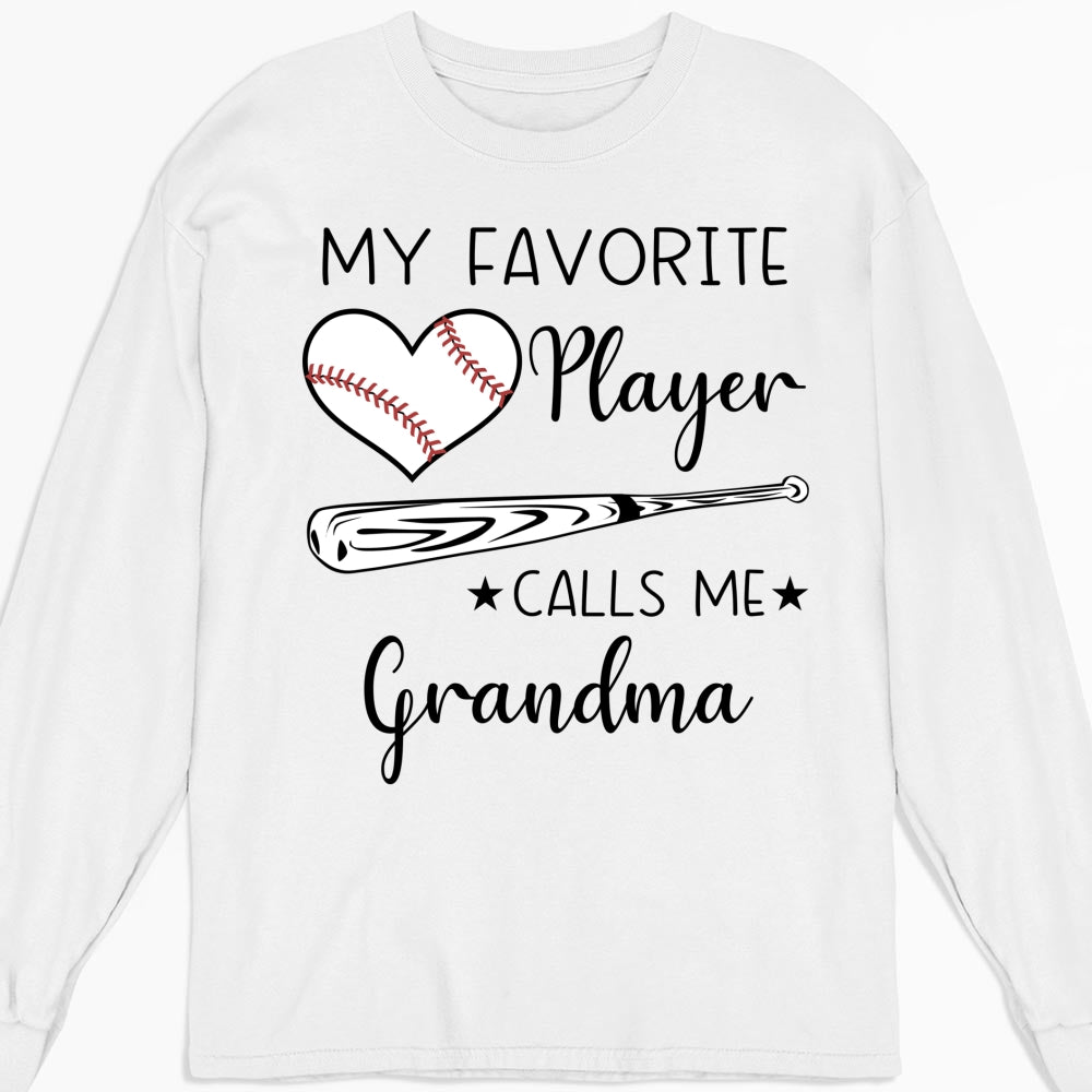 My Favorite Player Calls Me - Personalized Custom Shirt