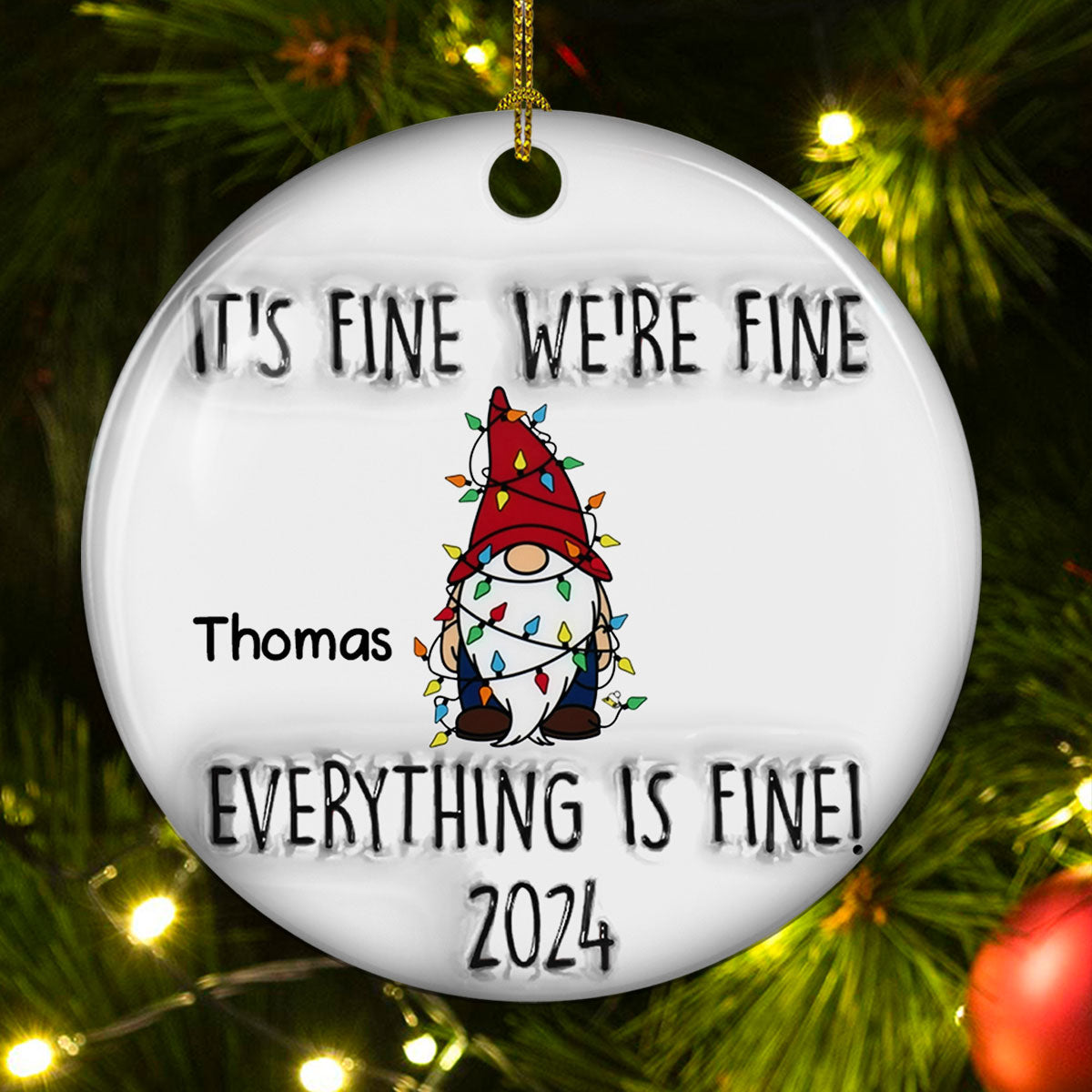 Everything Is Fine Coworkers - Personalized Custom 3D Inflated Effect Ceramic Ornament