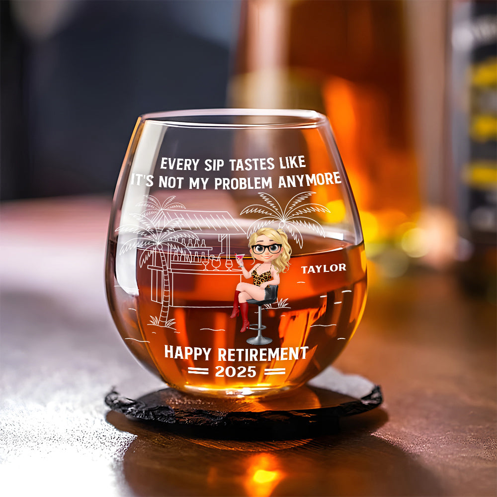 Happily Retired - Personalized Custom Wine Glass