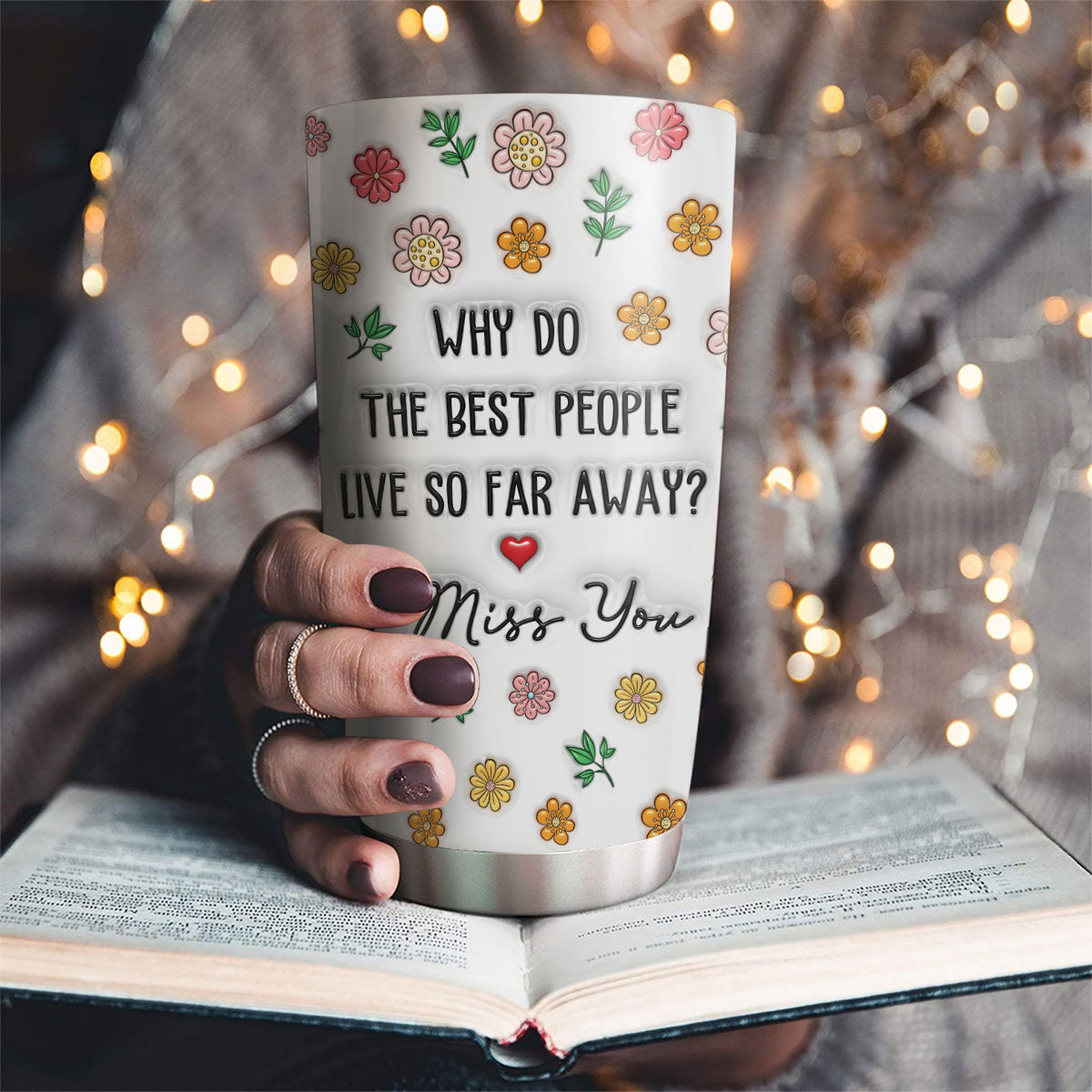 Best People Are Always Distant - Personalized Custom 3D Inflated Effect Tumbler