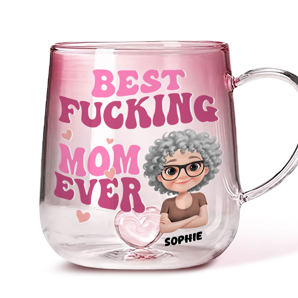 Best Mom Ever - Personalized Custom Pink Gradient Glass Mug