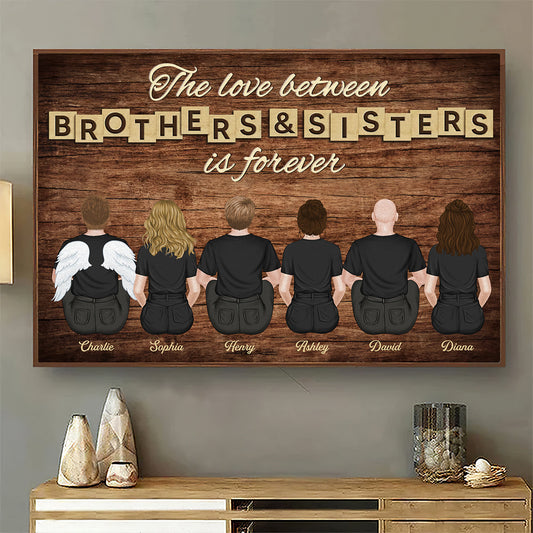 Brothers & Sisters Forever Version 2 - Personalized Custom Poster