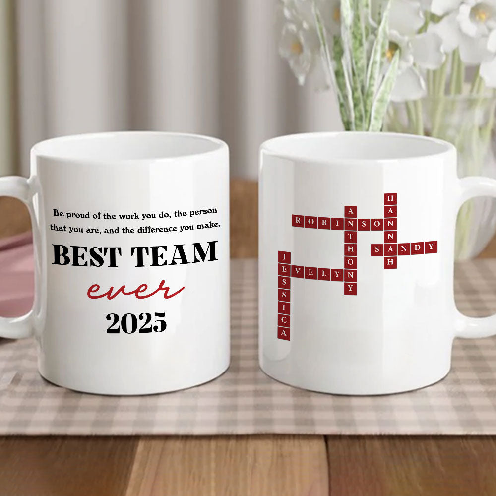 We Are Best Team Ever - Personalized Custom Coffee Mug