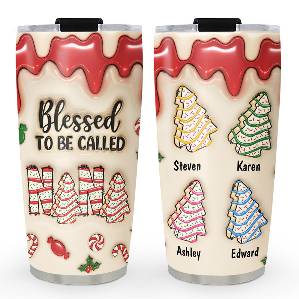 Blessed To Be Called Nana - Personalized Custom 3D Inflated Effect Tumbler