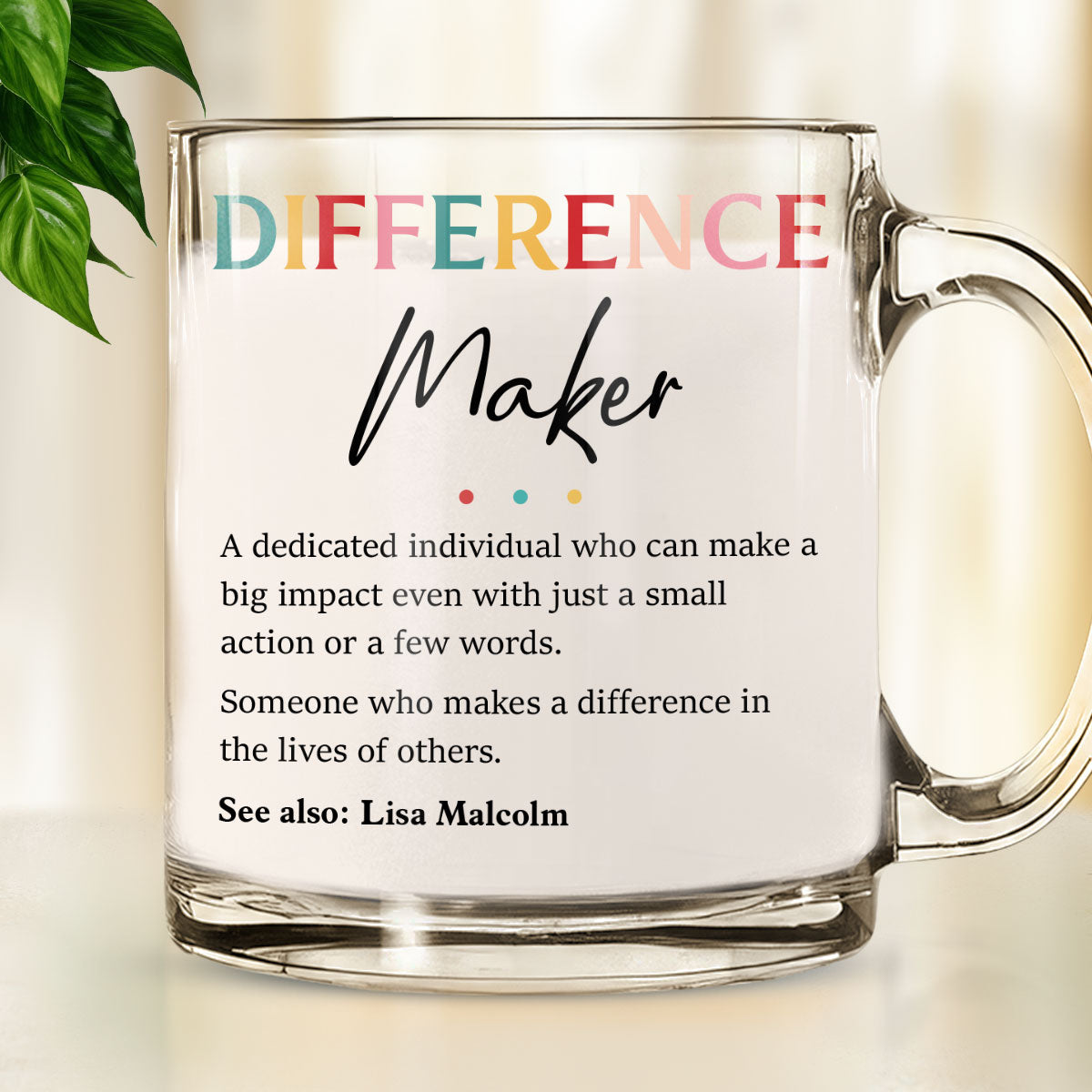 Difference Maker - Personalized Custom Glass Mug