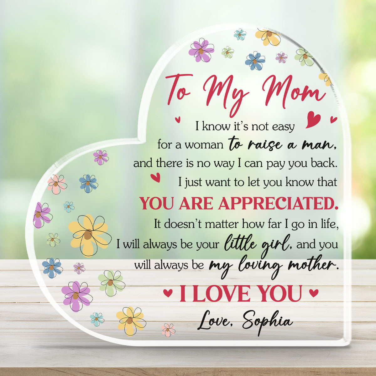 You Are Always My Loving Mom - Personalized Custom Acrylic Plaque