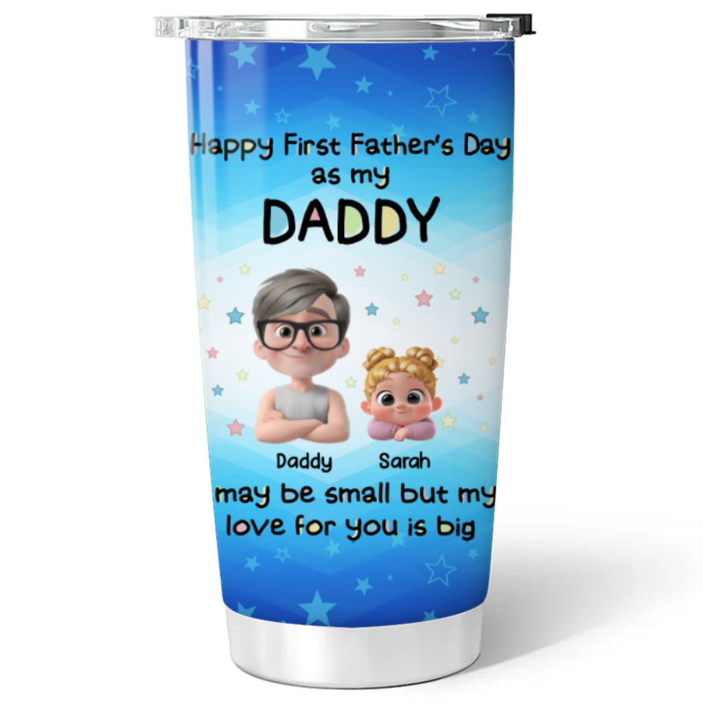 First Father Day With Baby - Personalized Custom Tumbler