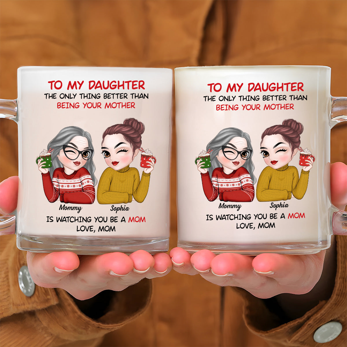 To My Daughter  - Personalized Custom Glass Mug