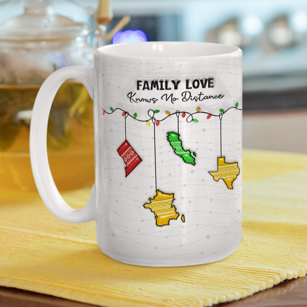 Family Love Knows No Distance - Personalized Custom 3D Inflated Effect Mug