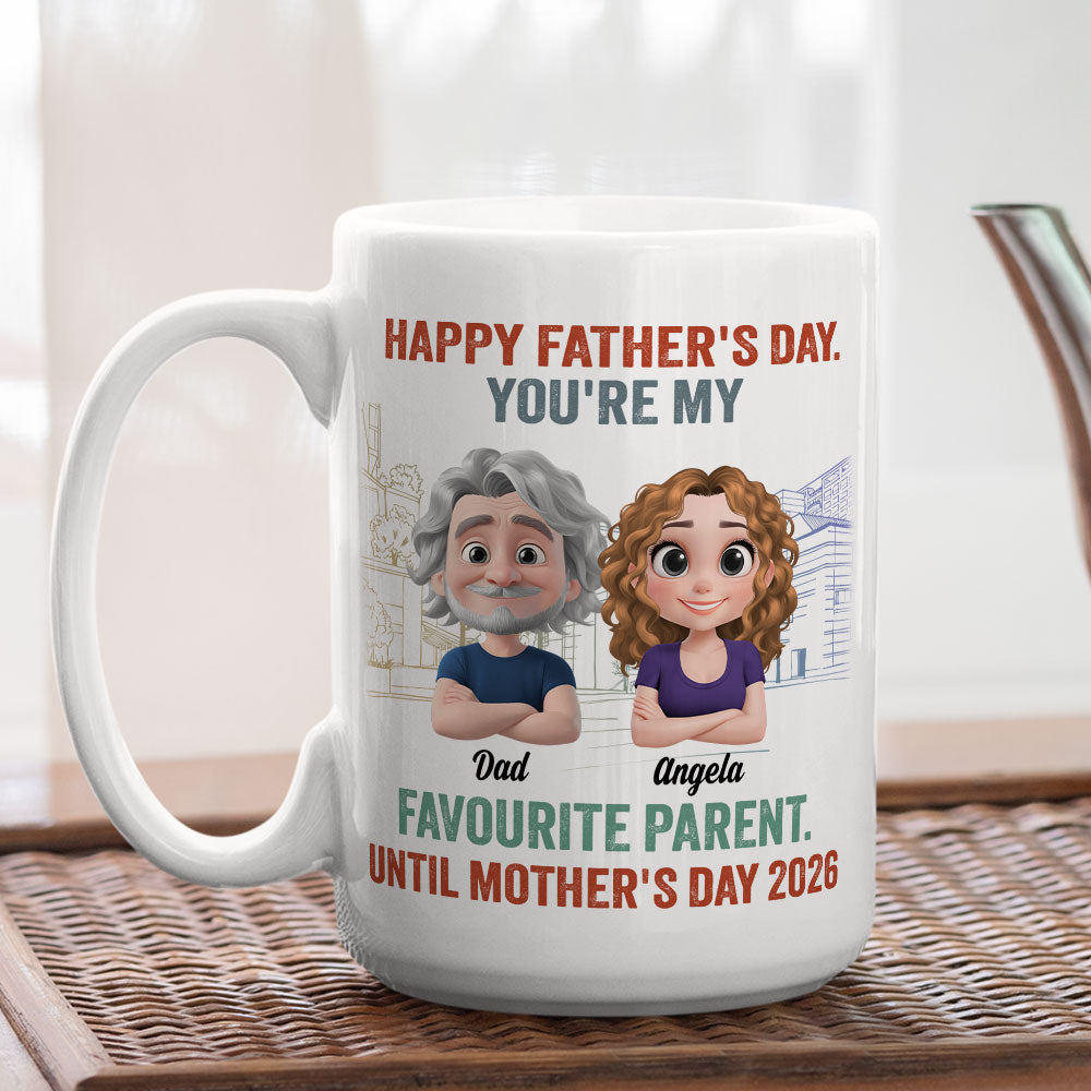 Favorite Parent For Now - Personalized Custom Coffee Mug