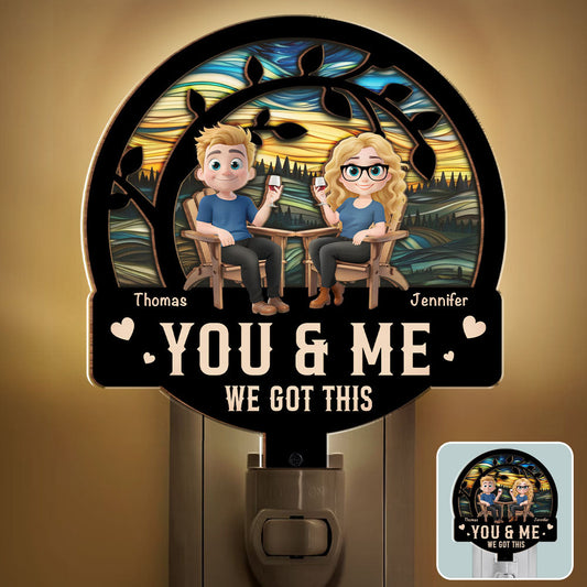 You And Me Got This - Personalized Custom Wood And Acrylic Night Light