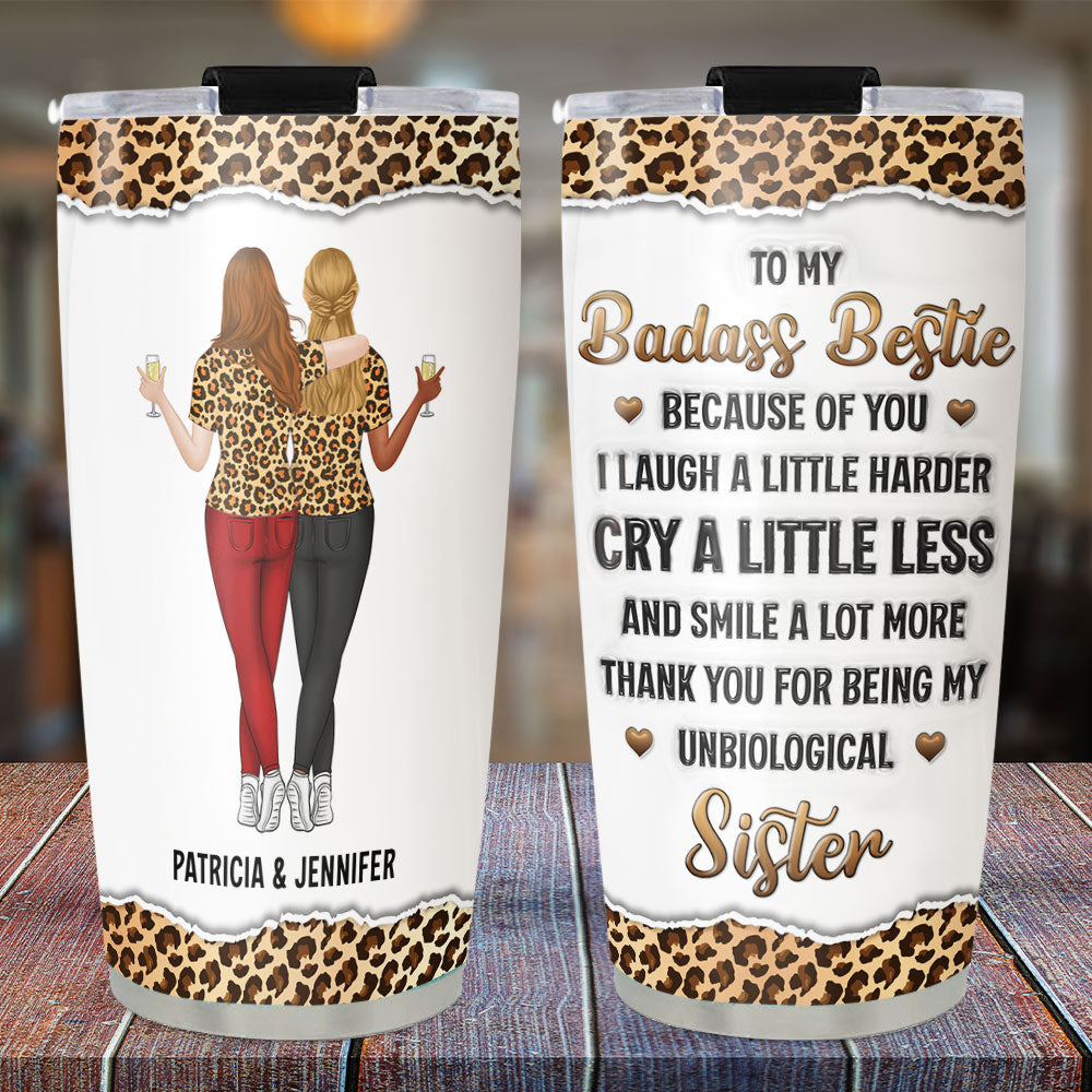 My Unbiological Sister - Personalized Custom 3D Inflated Effect Tumbler