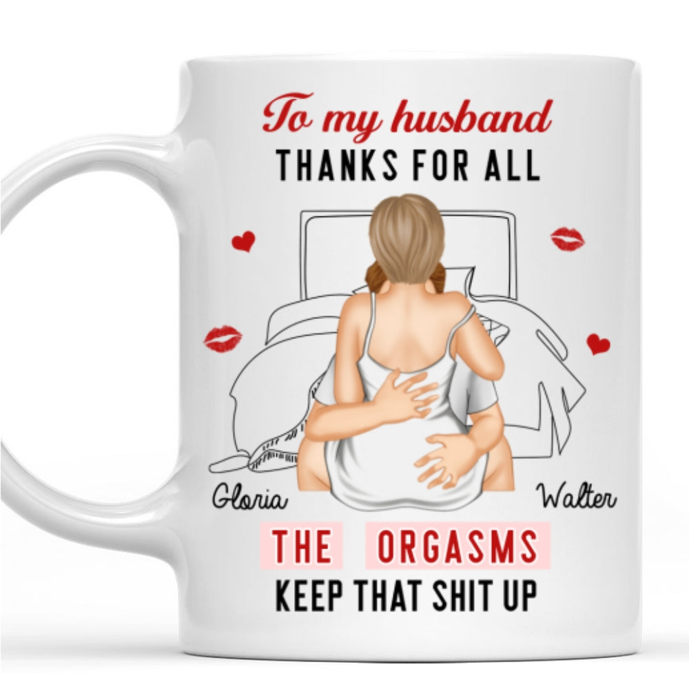 Keep That Shit Up - Personalized Custom Coffee Mug