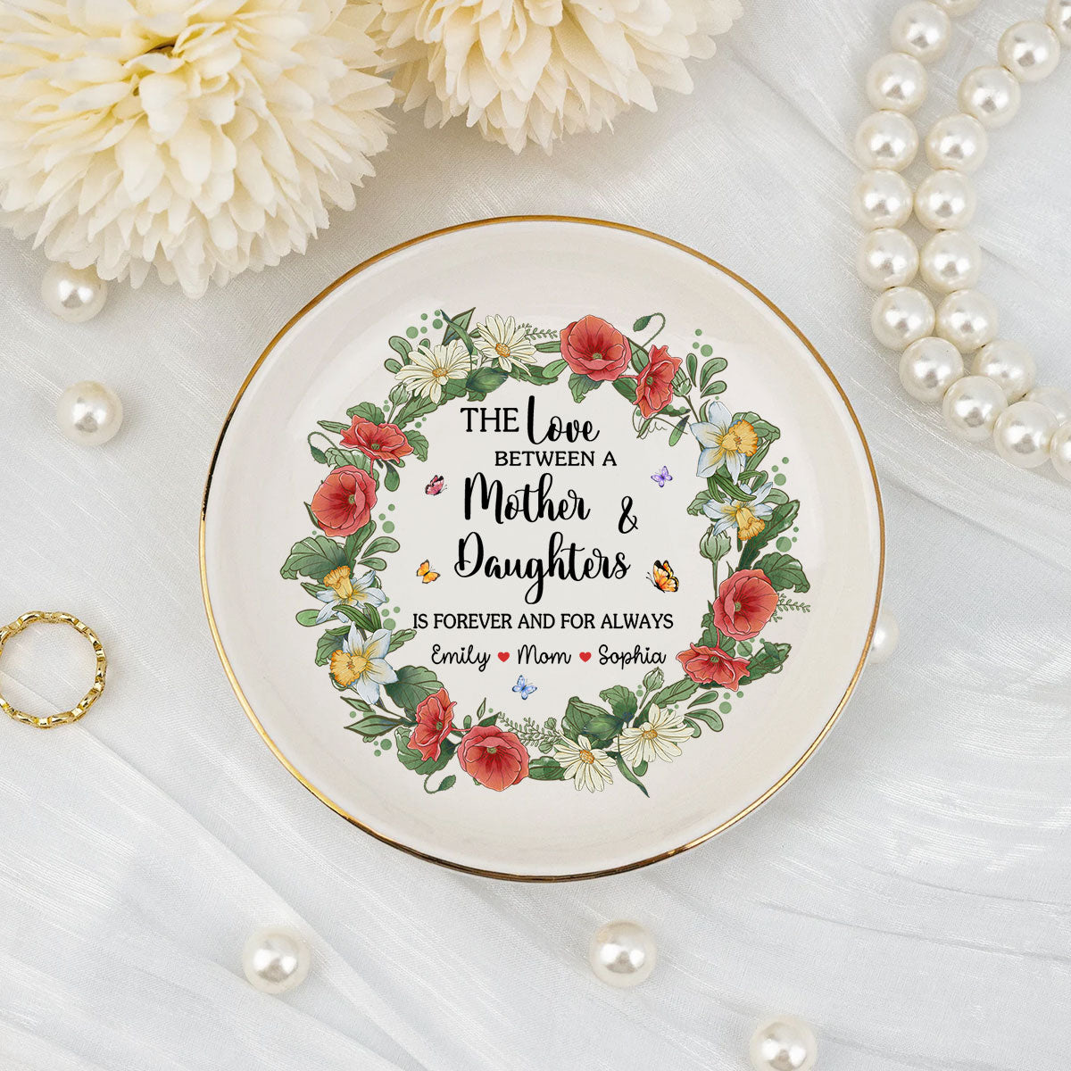 The Love Between A Mother And Daughters Is Forever - Personalized Custom Jewelry Dish