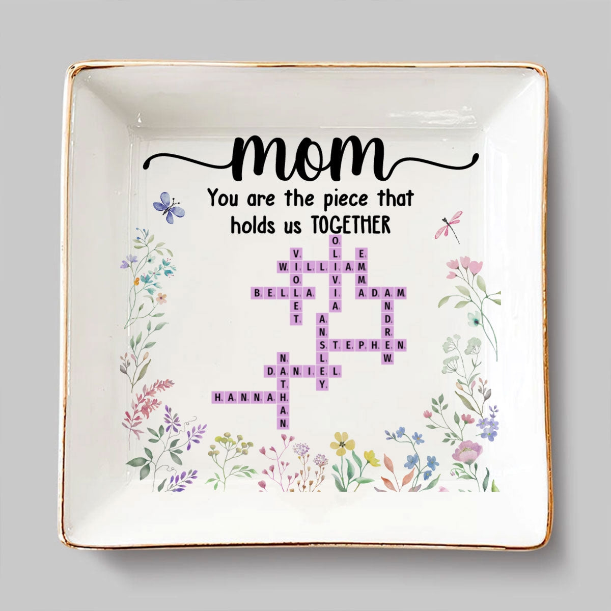 Mom Holds Us Together - Personalized Custom Jewelry Dish