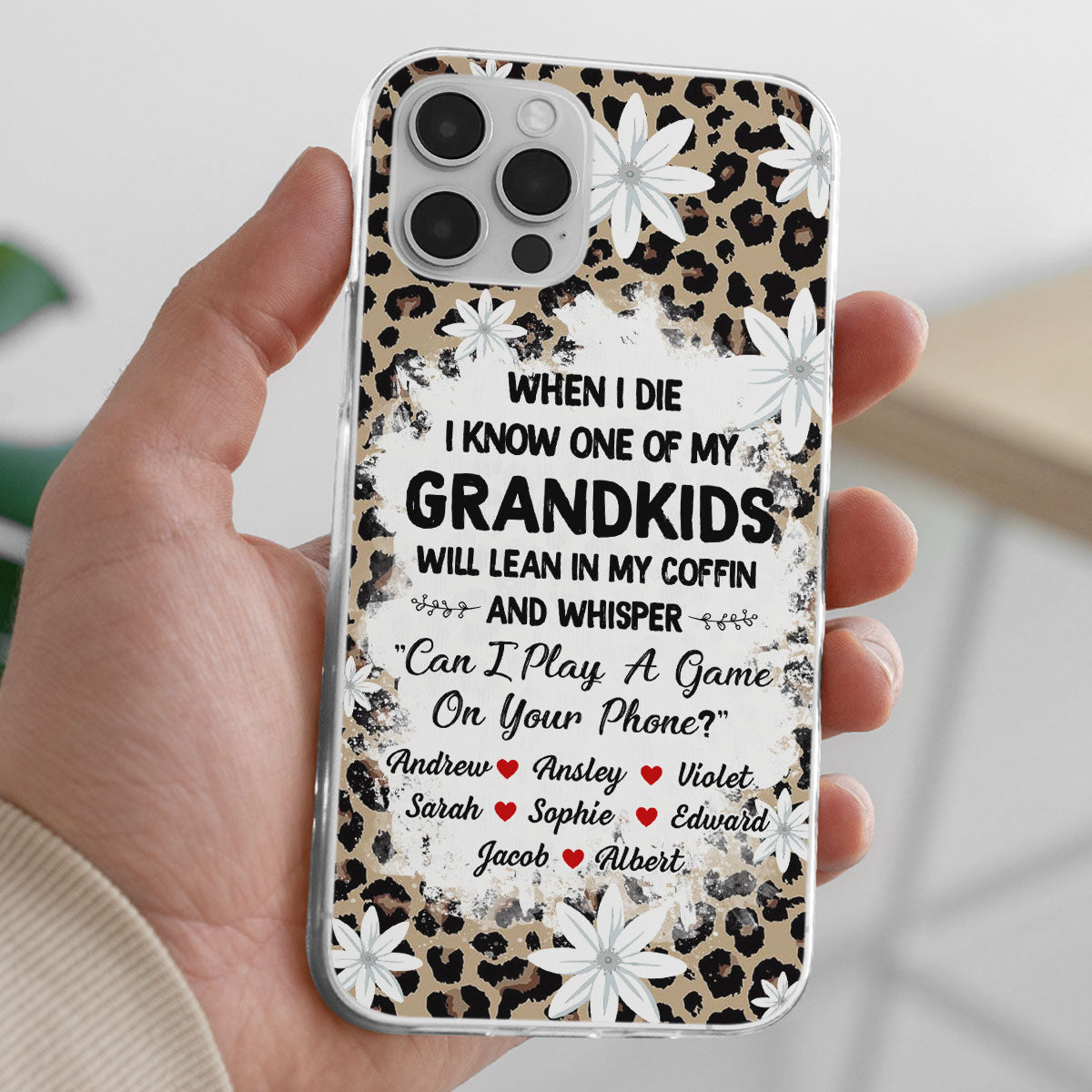 My Grandkids Will Whisper - Personalized Custom Phone Case