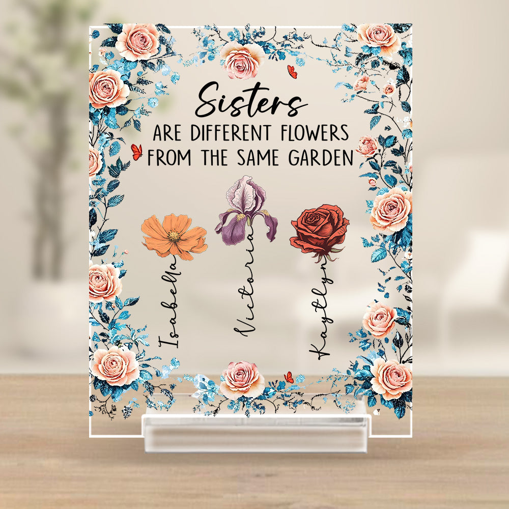 Sisters Fill The World With Beauty - Personalized Custom Acrylic Plaque With Base