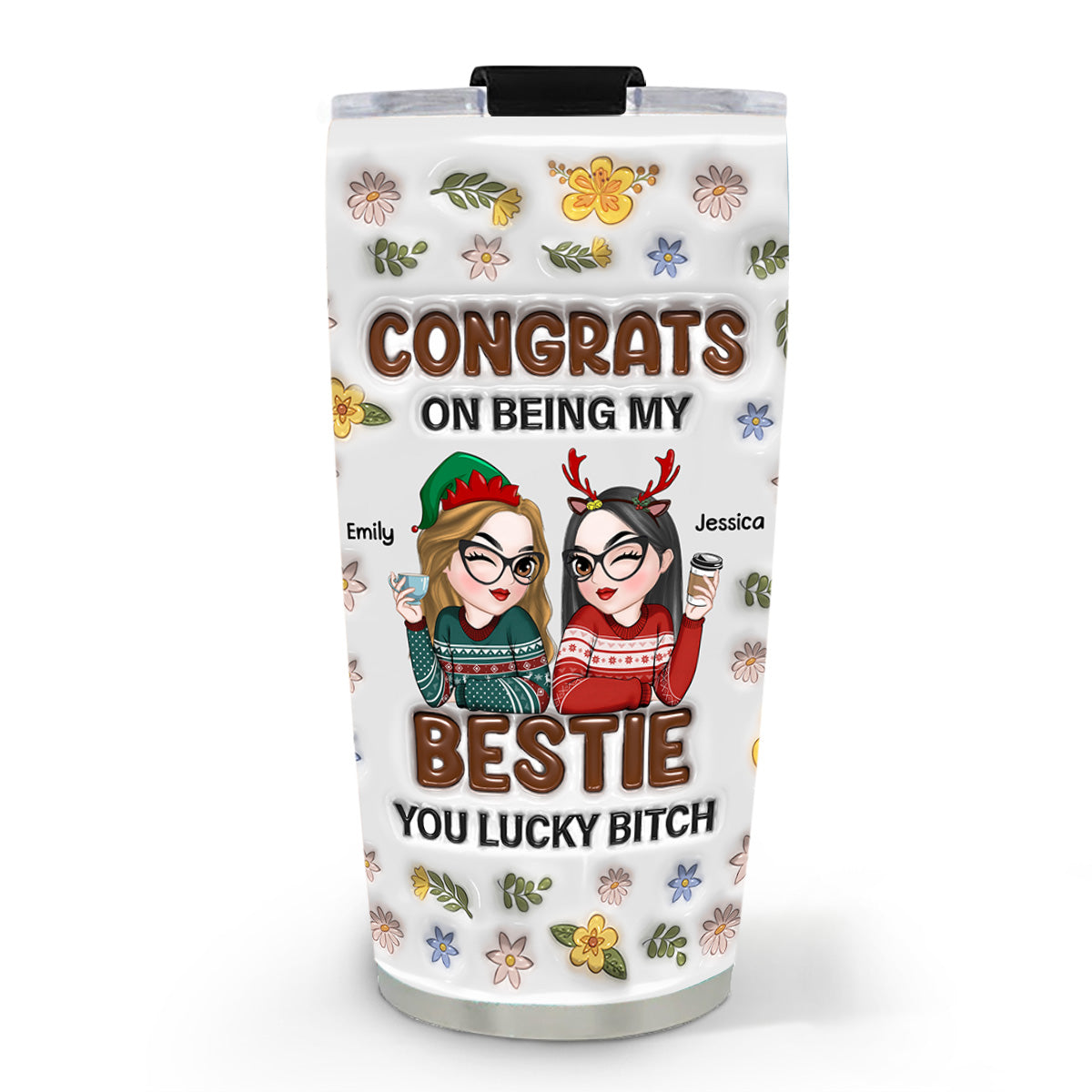 Bestie Congrats - Personalized Custom 3D Inflated Effect Tumbler