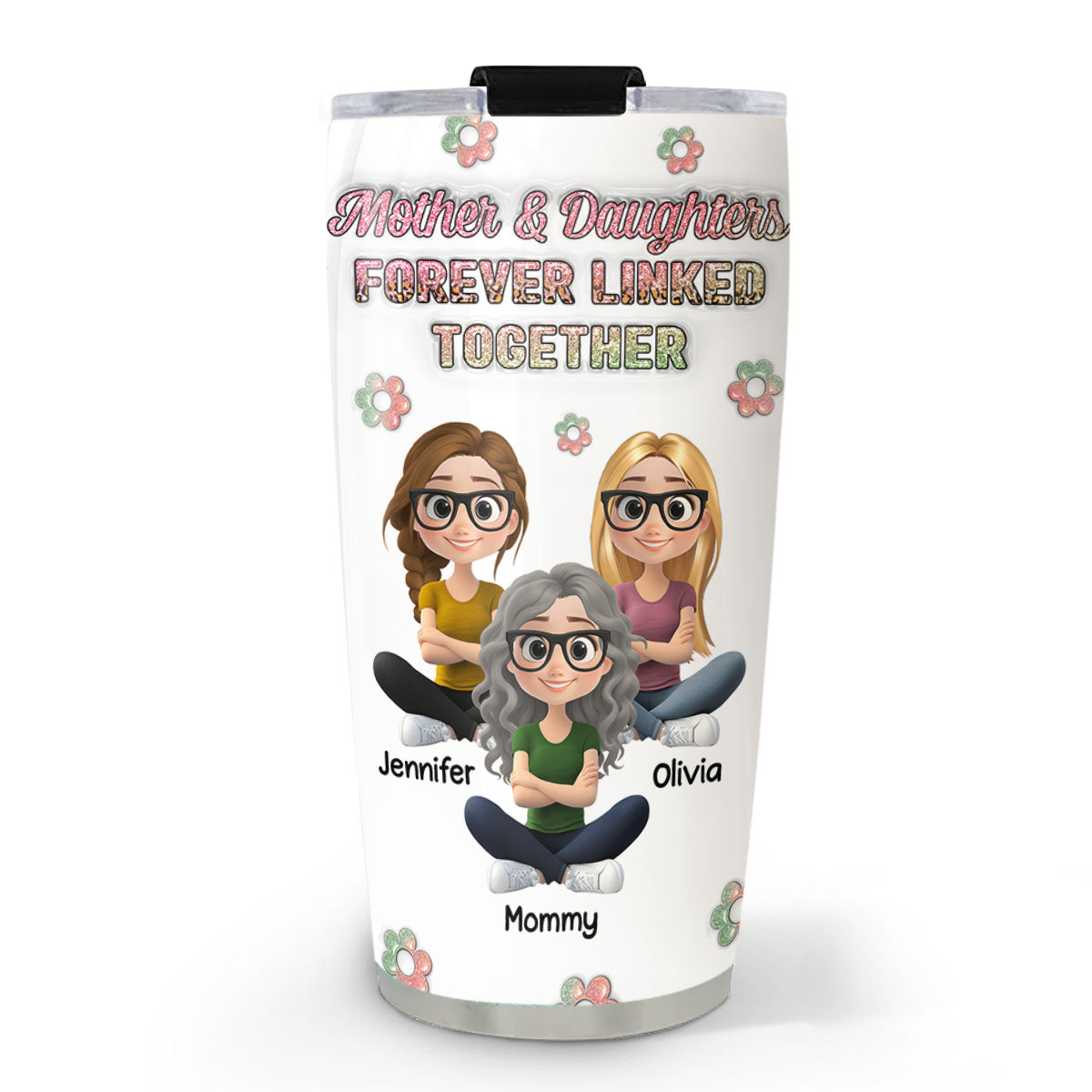 Mother And Daughter Linked Forever Cartoonize - Personalized Custom 3D Inflated Effect Tumbler
