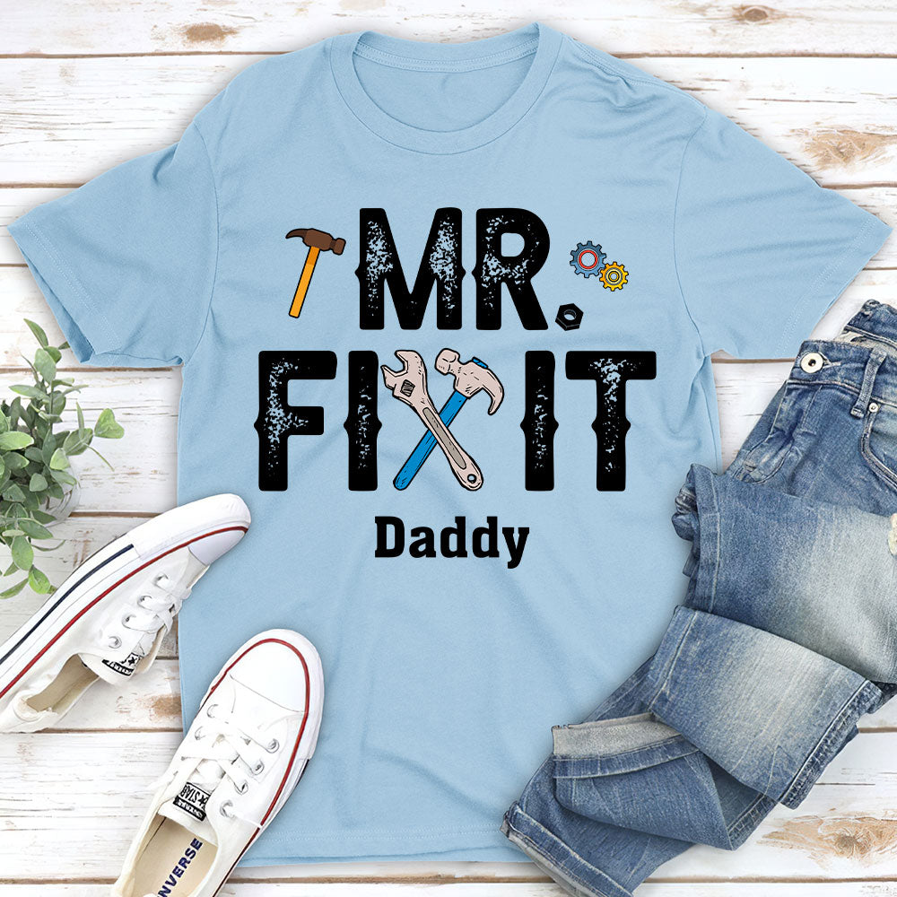 Mr Fix It And Little Broke It - Personalized Custom T-shirt And Onesie