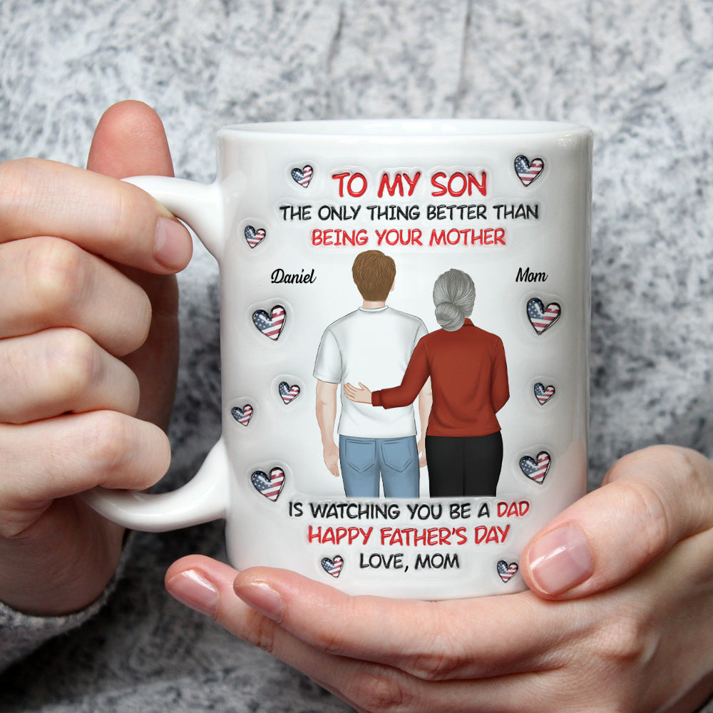To My Son Backview - Personalized Custom 3D Inflated Effect Mug