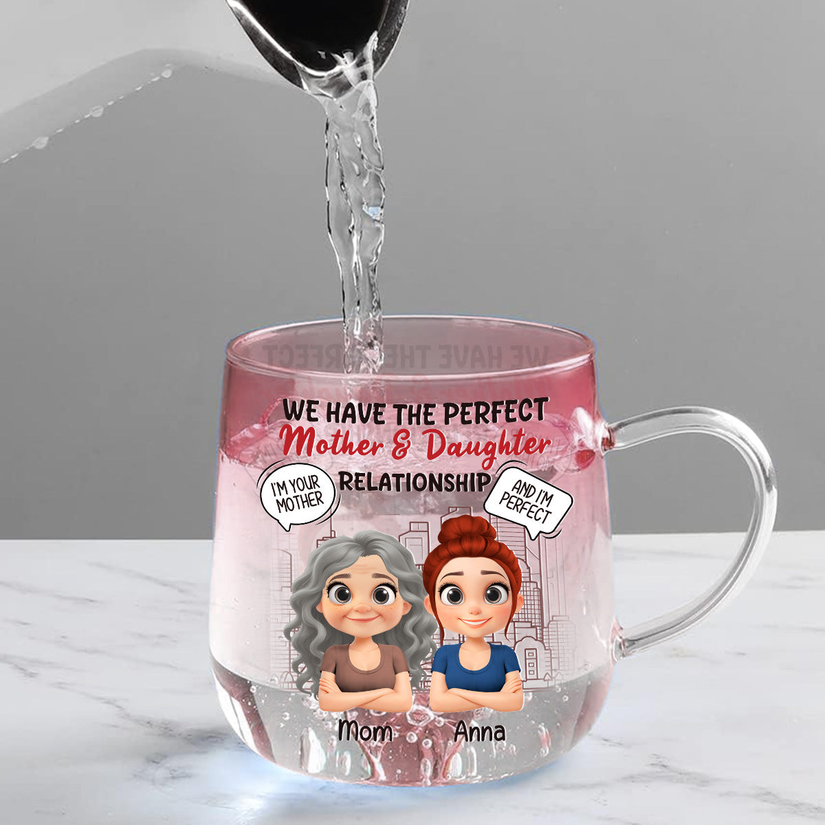 You Are My Mom And I Am Perfect - Personalized Custom Pink Gradient Glass Mug