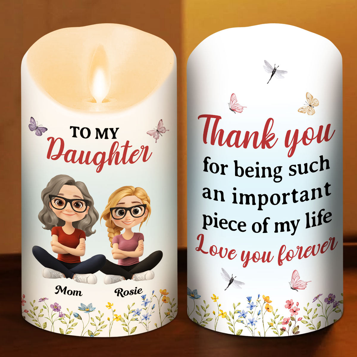 Daughter Is My Important Piece - Personalized Custom LED Candle