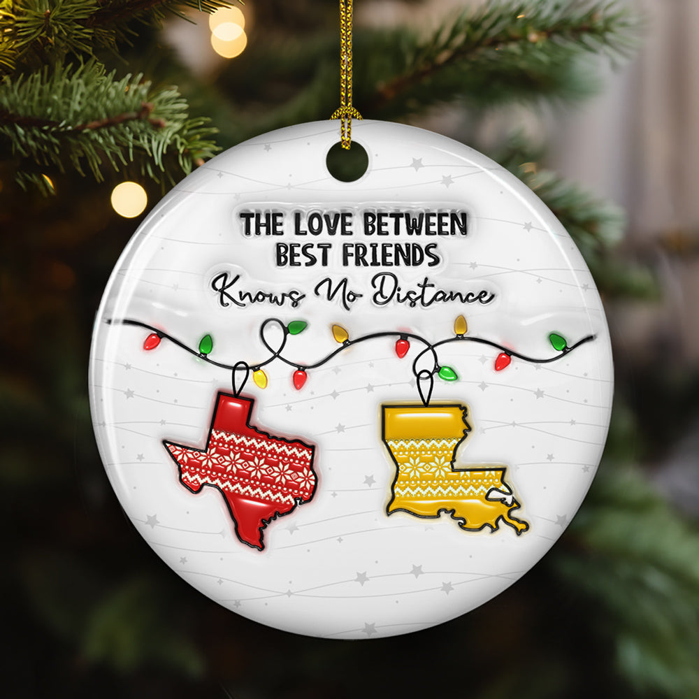 The Love Between Sisters Know No Distance - Personalized Custom 3D Inflated Effect Ceramic Ornament