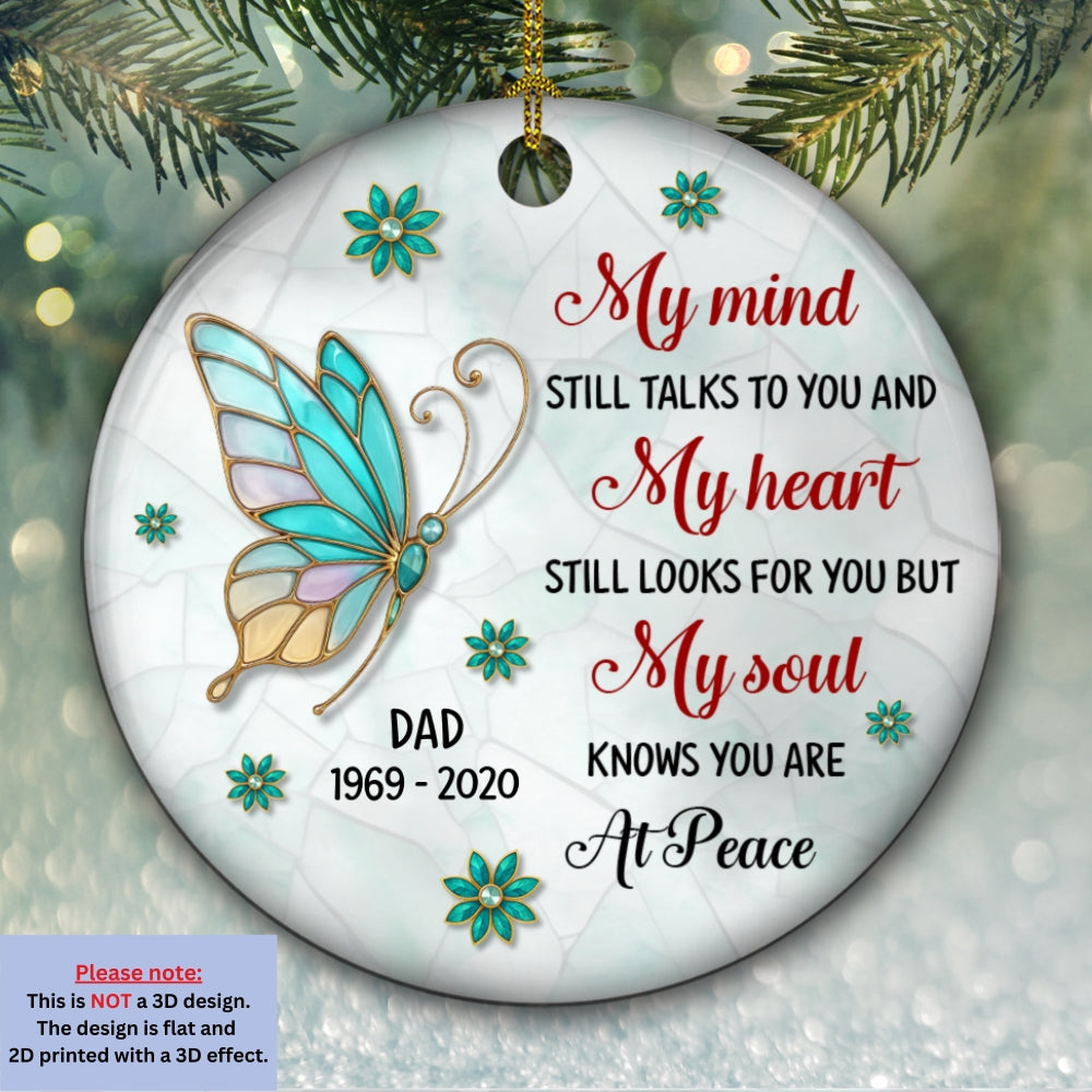 My Soul Knows You Are At Peace - Personalized Custom 3D Inflated Effect Ceramic Ornament