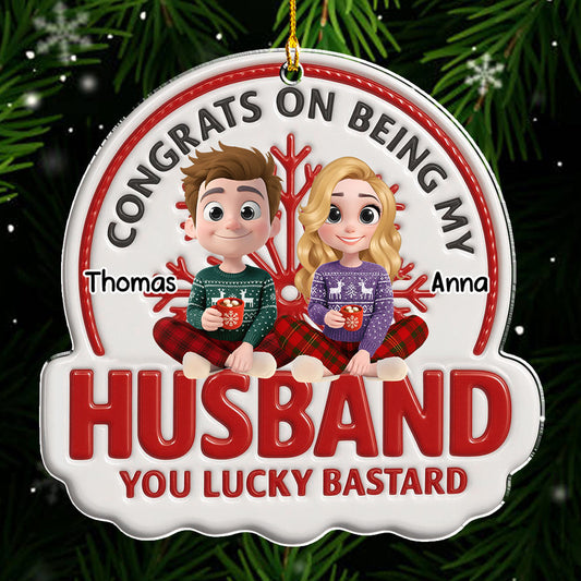 Congrats On Being Mine - Personalized Custom Acrylic Ornament