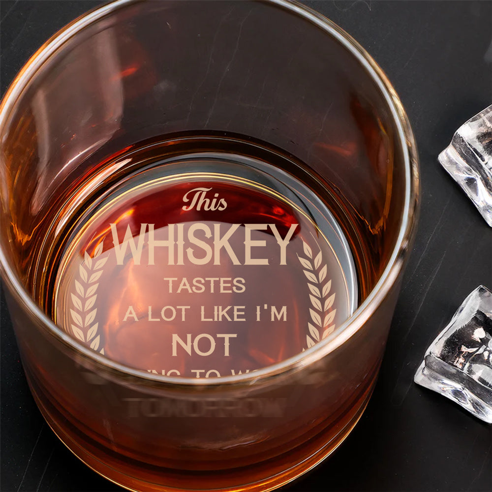 Not Working Tomorrow Vibes - Personalized Custom Engraved Whiskey Glass