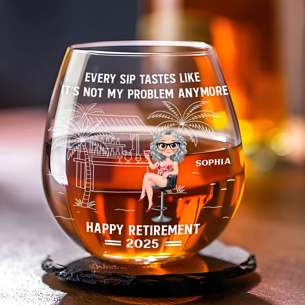 Happily Retired - Personalized Custom Wine Glass
