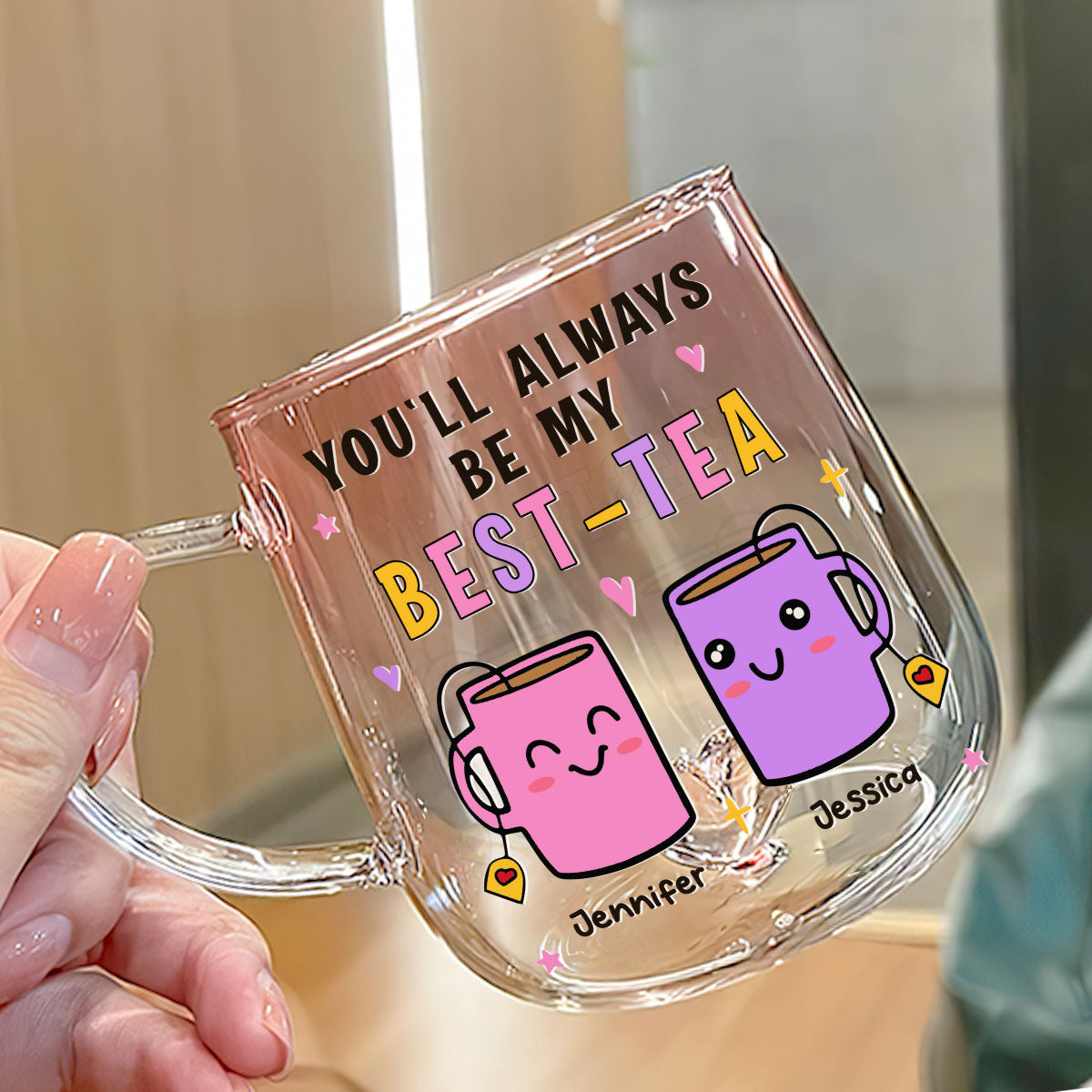 You Will Always Be My Best Tea - Personalized Custom Pink Gradient Glass Mug