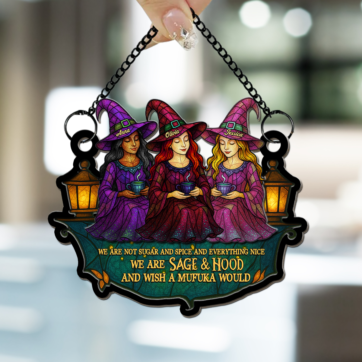 We Are Sage And Hood - Personalized Custom Suncatcher