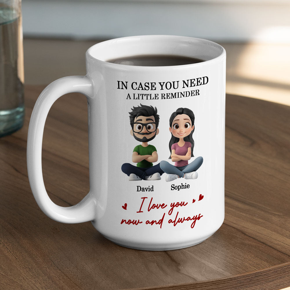 A Little Reminder - Personalized Custom Coffee Mug
