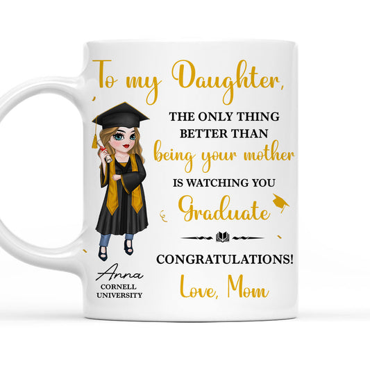 To My Daughter Son Graduation - Personalized Custom Coffee Mug
