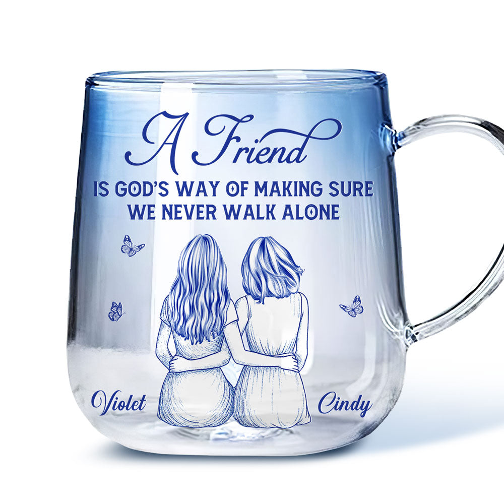 A Friend Is Gods Way - Personalized Custom Blue Gradient Glass Mug