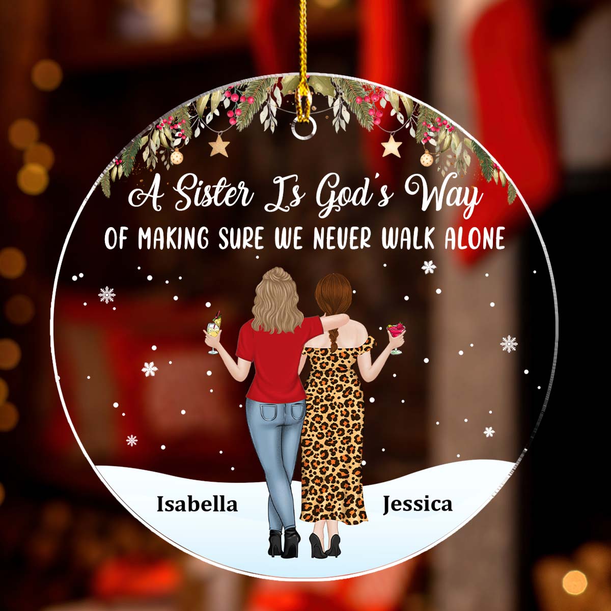 Sister Never Walk Alone - Personalized Custom Acrylic Ornament