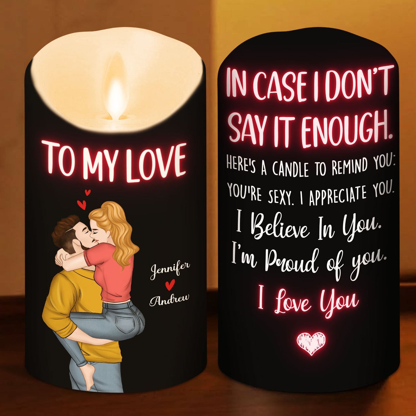 I Believe In You - Personalized Custom LED Candle