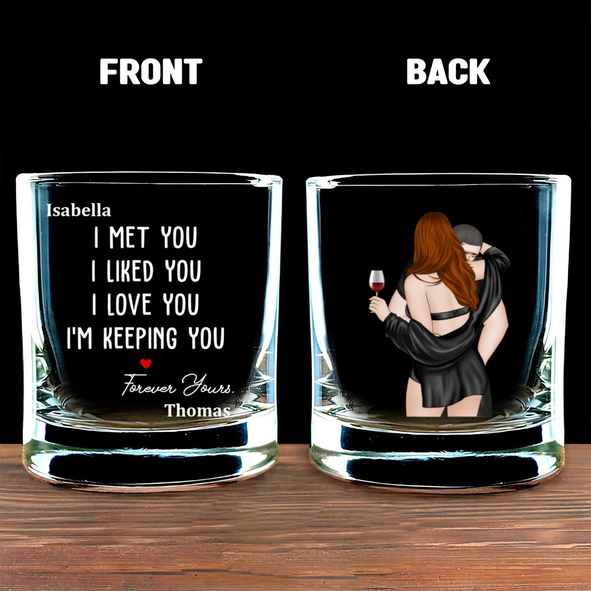 I Knew I Belonged To You - Personalized Custom Whiskey Glass