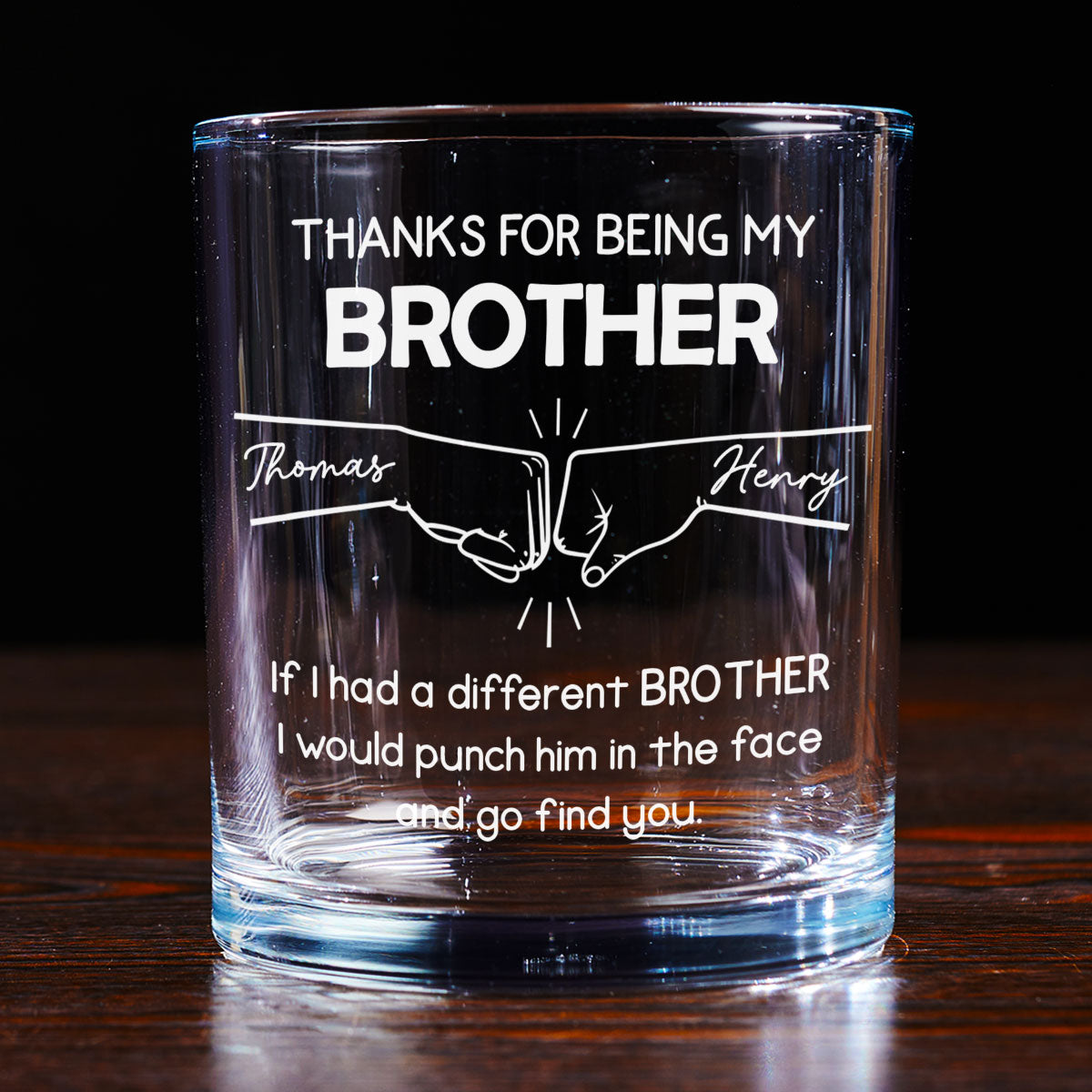 Thanks For Being My Brother - Personalized Custom Whiskey Glass