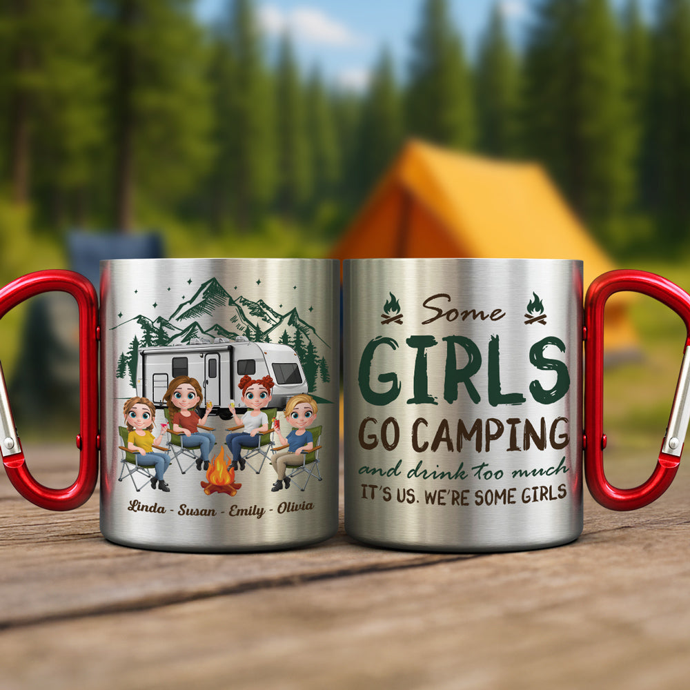 Some Girls Go Camping - Personalized Custom Carabiner Mug