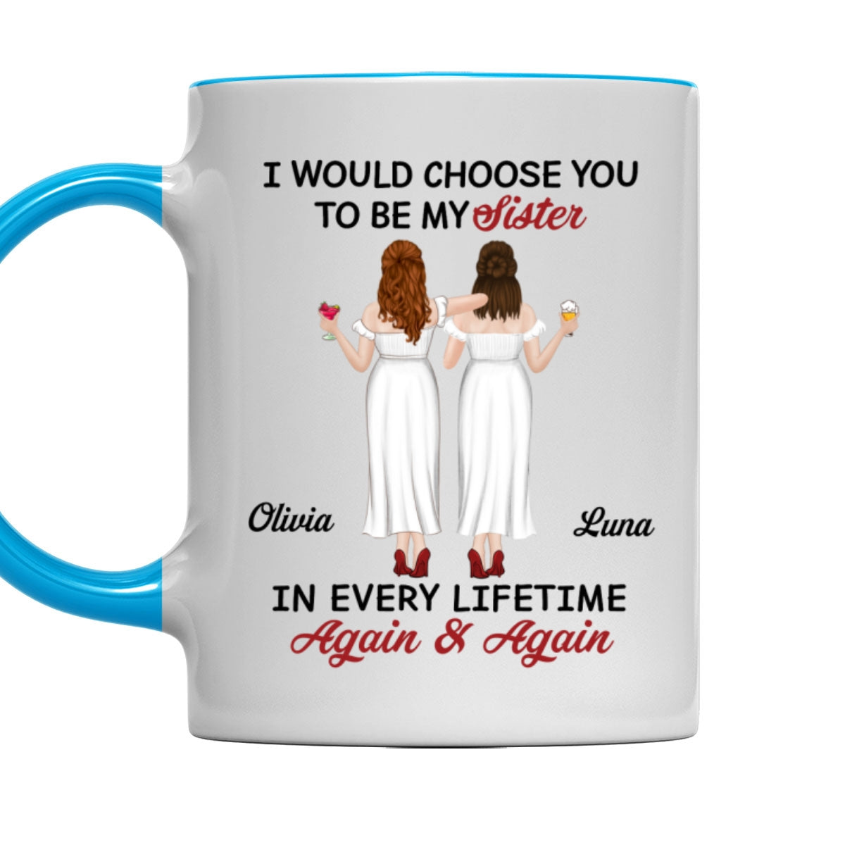 True Friends Always - Personalized Custom Accent Mug