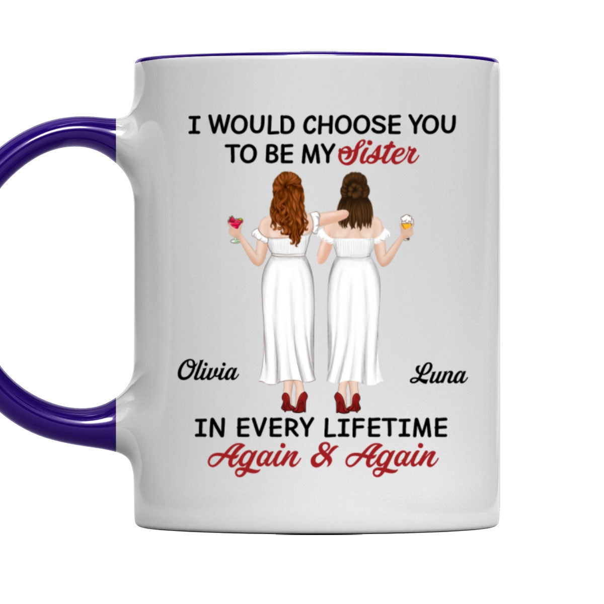 True Friends Always - Personalized Custom Accent Mug