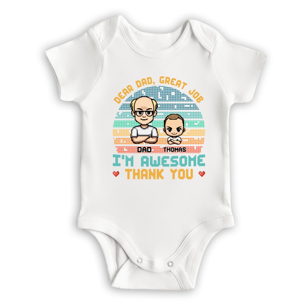 Dear Dad I Am Awesome - Personalized Custom Baby Onesie