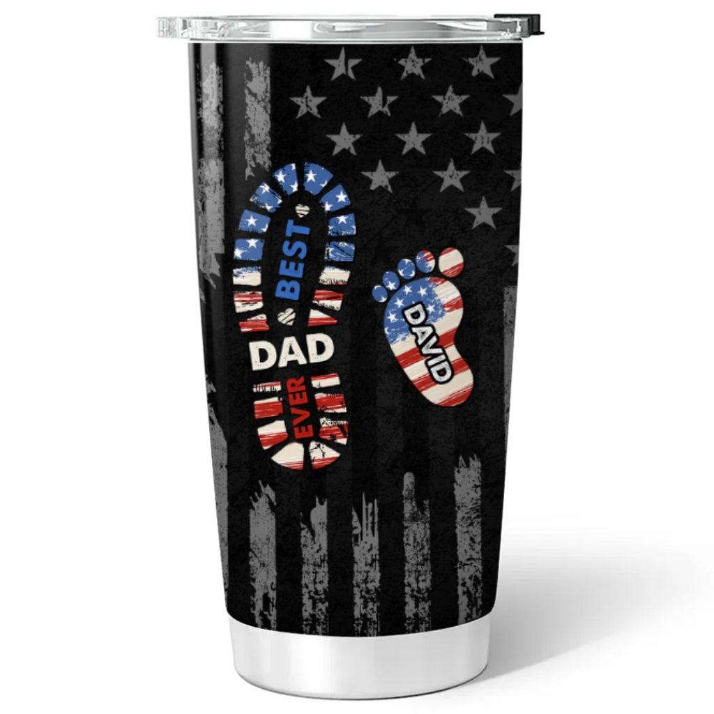 Best Dad Ever - Personalized Custom Tumbler