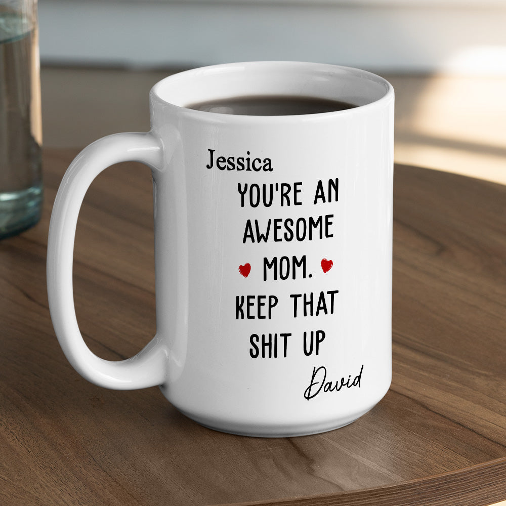Amazing Mom Keep The Vibe - Personalized Custom Coffee Mug