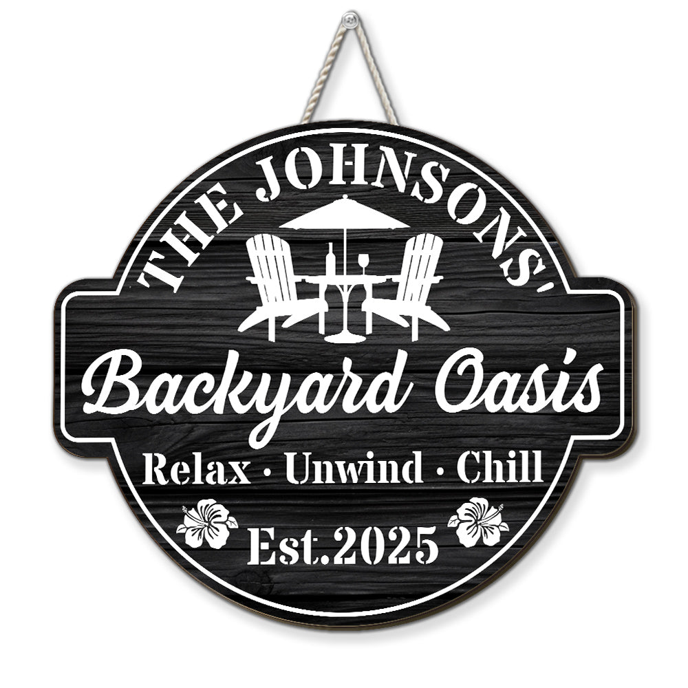Welcome To Our Backyard Oasis - Personalized Custom Wood Sign