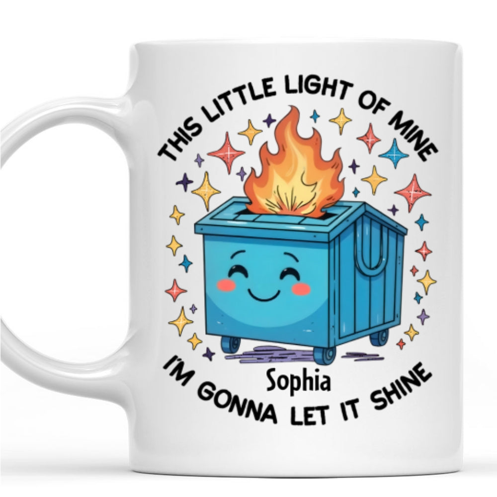 Dumpster On Fire - Personalized Custom Coffee Mug